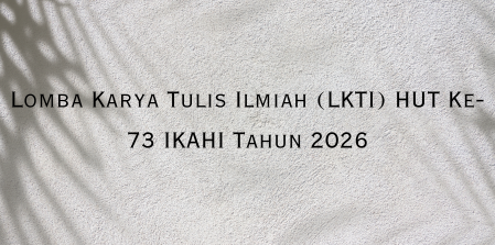 Lomba Karya Tulis Ilmiah (LKTI) HUT Ke-73 IKAHI Tahun 2026